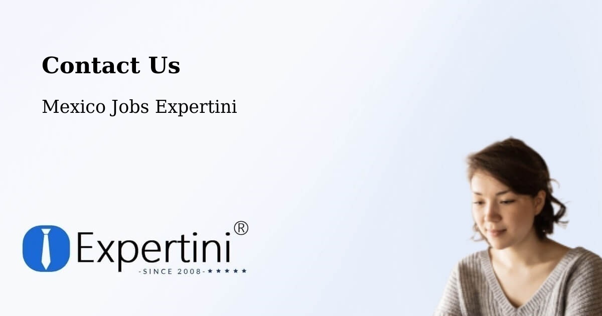 Contact Expertini – Chilpancingo - Mexico Jobs Expertini